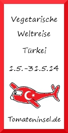 Vegetarische Weltreise - Türkei